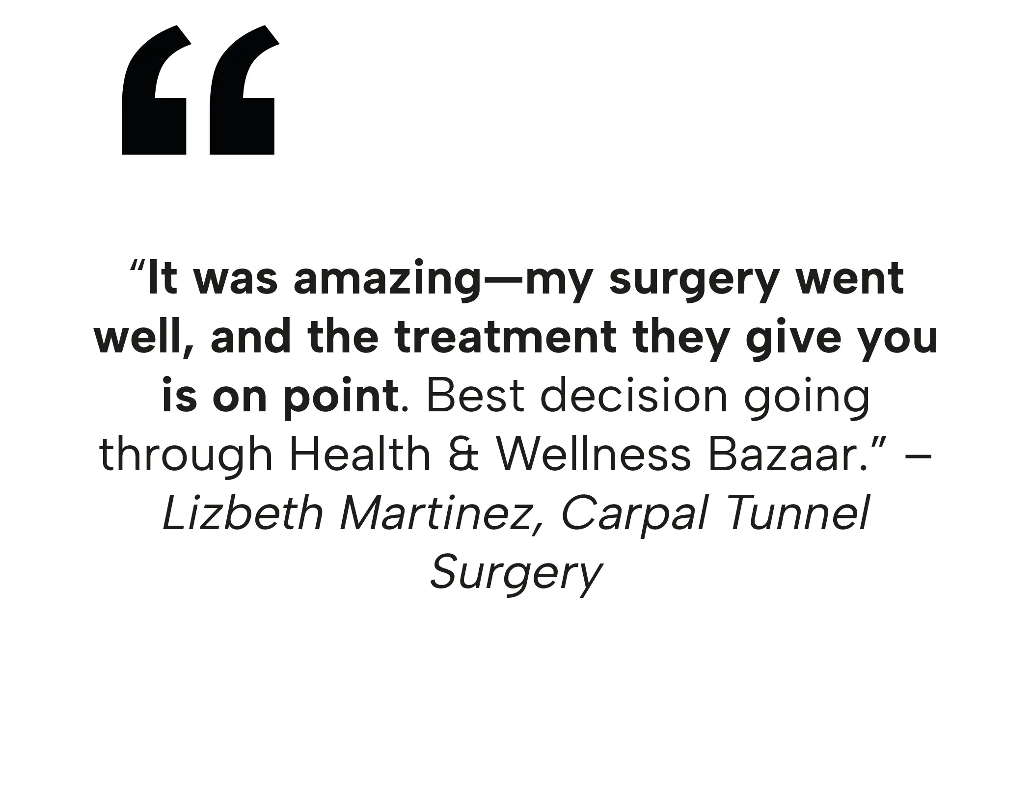 Lizbeth Martinez's review of her carpal tunnel surgery in Mexico, emphasizing the excellent treatment and results.