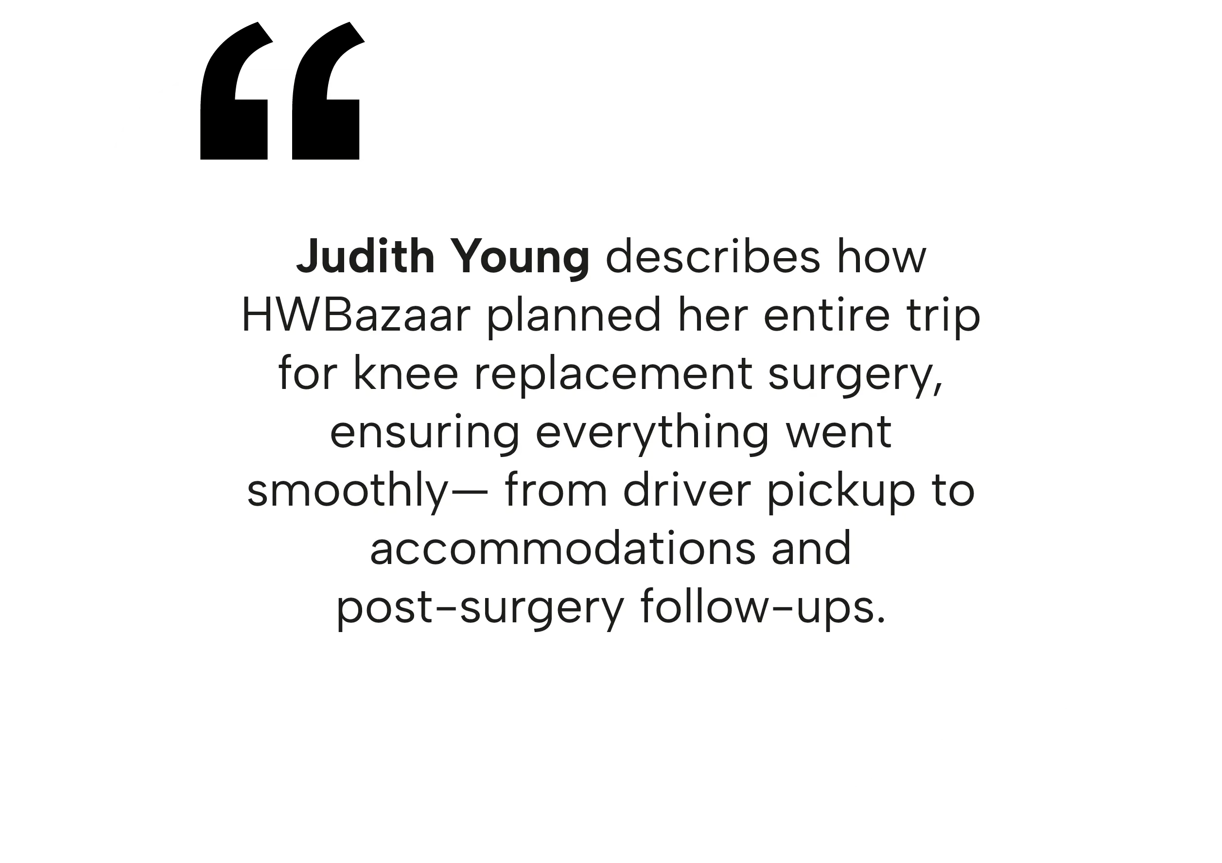 Judith Young describing the seamless travel logistics for knee replacement in Tijuana, including pickup and accommodations.
