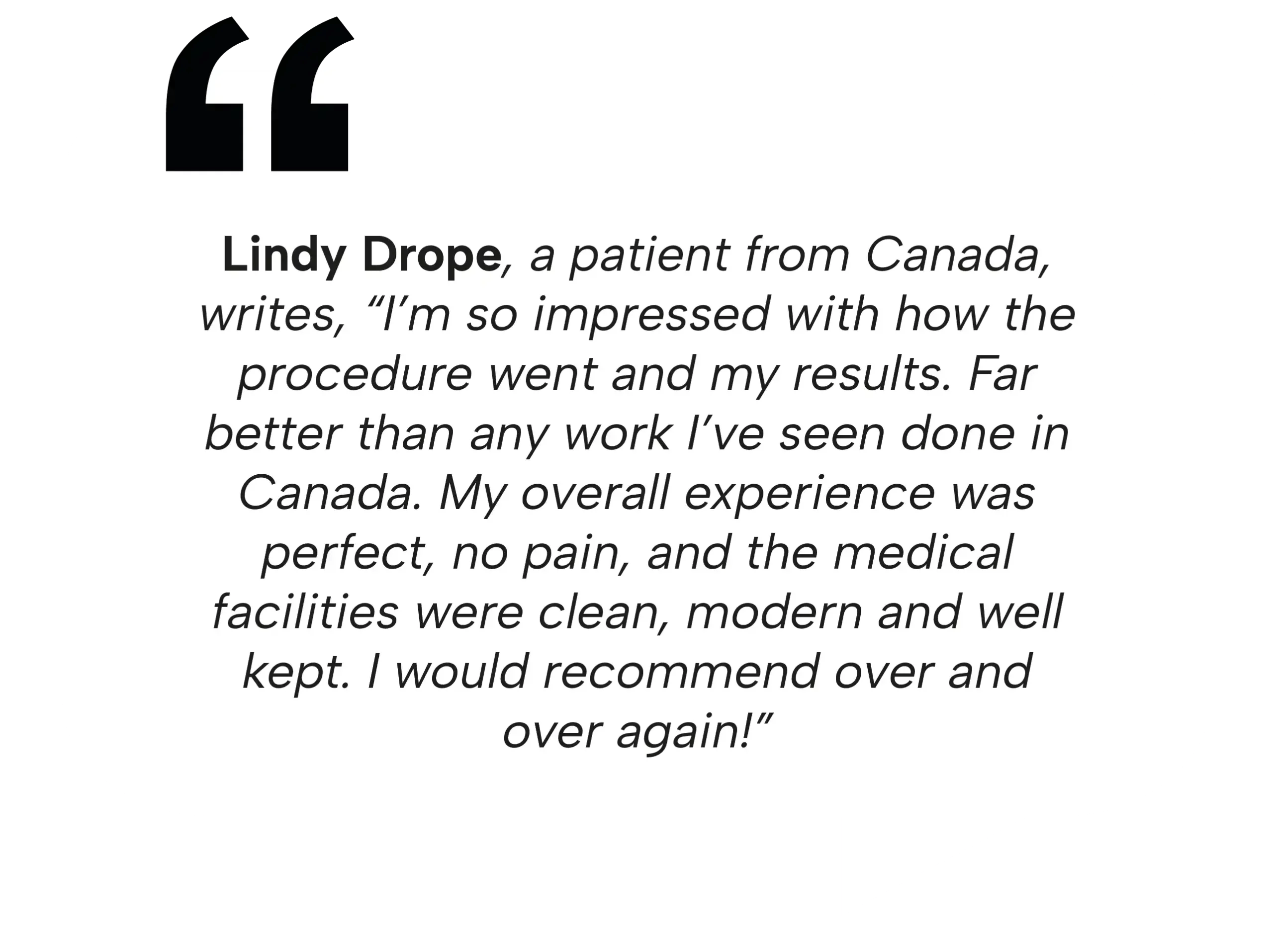 Patient testimonial from Lindy Drope about her successful rhinoplasty in Tijuana and modern medical facilities.
