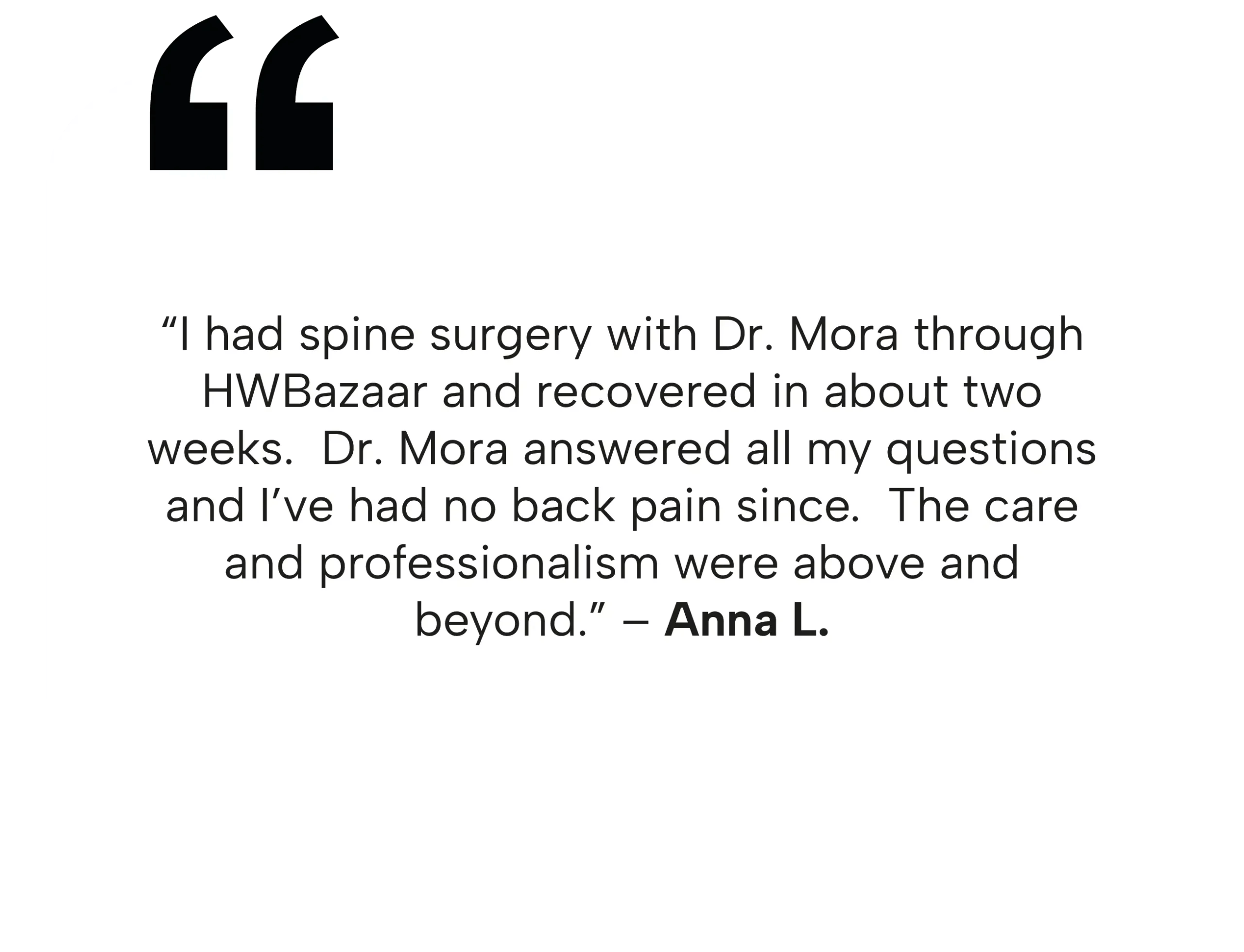 Anna L. testimonial regarding her two-week recovery and professional care after spine surgery in Tijuana with Dr. Mora.
