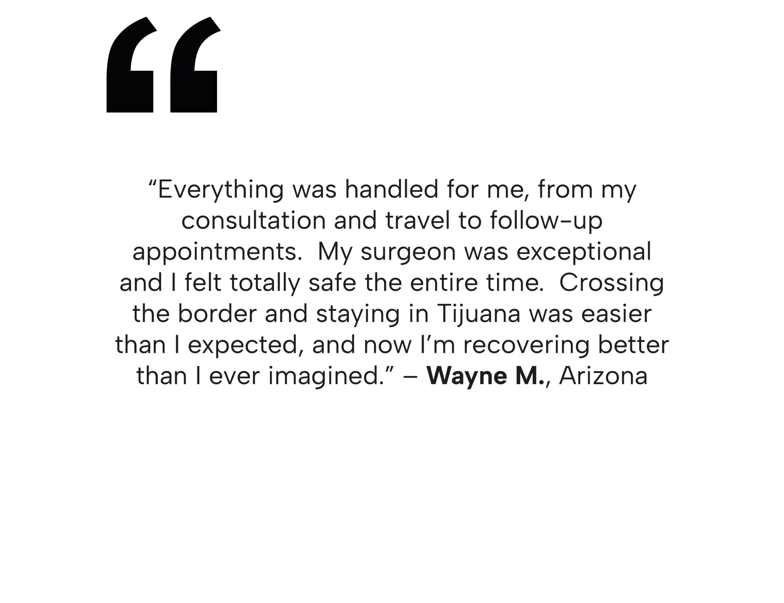 Wayne M. from Arizona sharing his positive experience traveling to Tijuana for hip replacement surgery.