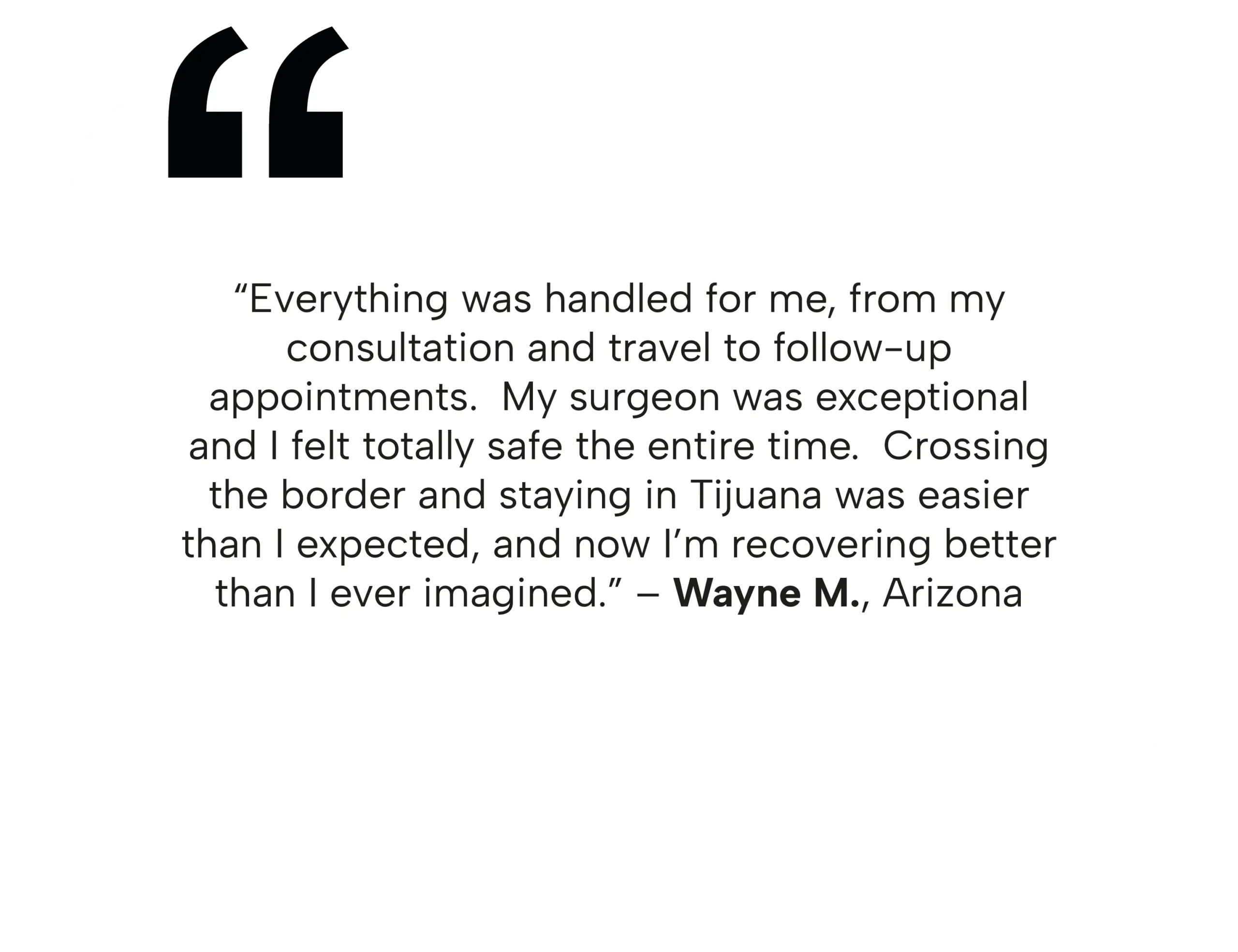 Hip Replacement in Tijuana, Mexico 20 Wayne M. from Arizona sharing his positive experience traveling to Tijuana for hip replacement surgery.