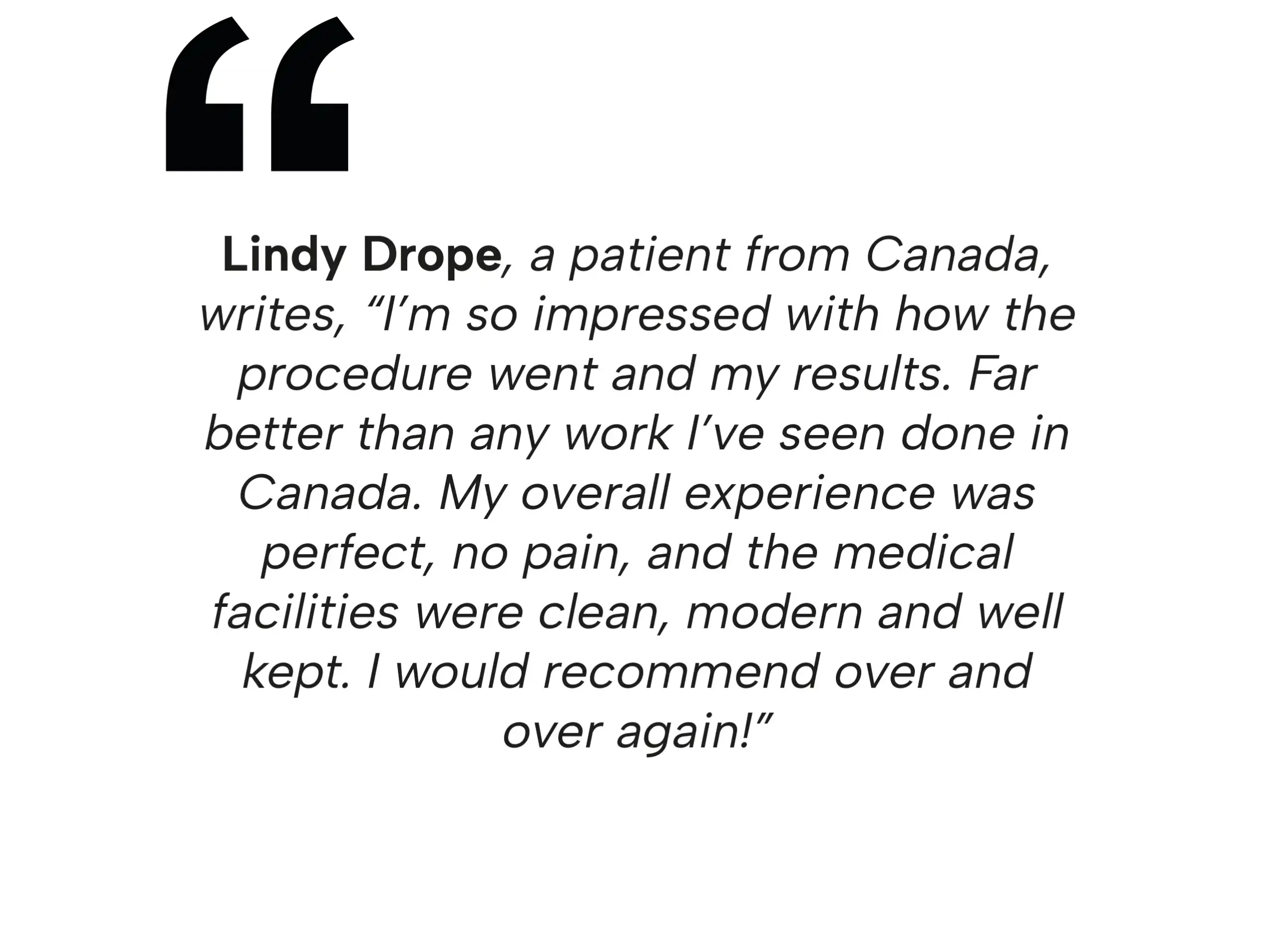Patient testimonial from Lindy Drope about her successful rhinoplasty in Tijuana and modern medical facilities.